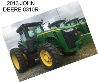 2013 JOHN DEERE 8310R