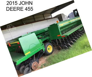 2015 JOHN DEERE 455