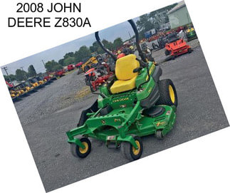 2008 JOHN DEERE Z830A