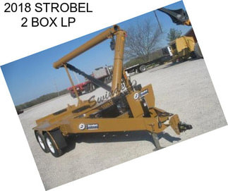 2018 STROBEL 2 BOX LP