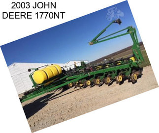 2003 JOHN DEERE 1770NT