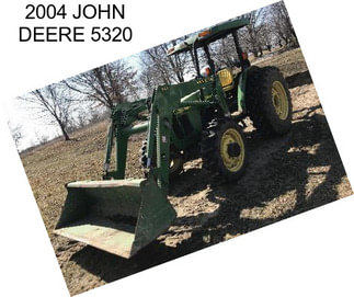 2004 JOHN DEERE 5320