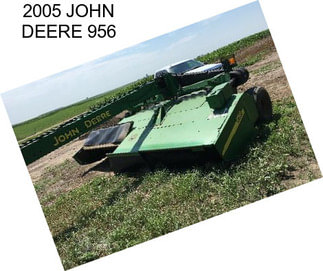 2005 JOHN DEERE 956