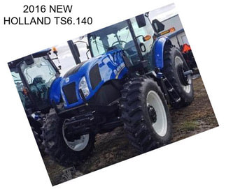 2016 NEW HOLLAND TS6.140