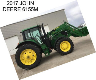 2017 JOHN DEERE 6155M