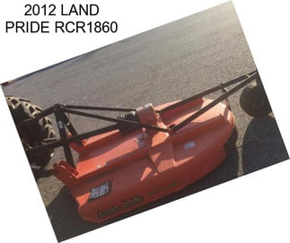 2012 LAND PRIDE RCR1860