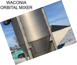 WACONIA ORBITAL MIXER