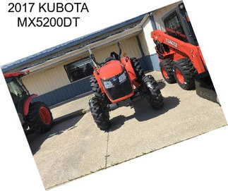 2017 KUBOTA MX5200DT