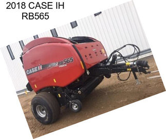 2018 CASE IH RB565