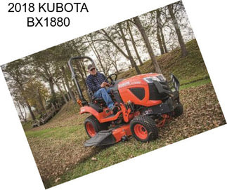 2018 KUBOTA BX1880