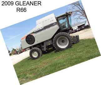 2009 GLEANER R66