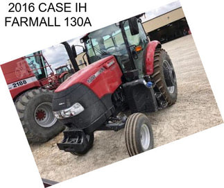 2016 CASE IH FARMALL 130A