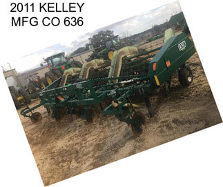 2011 KELLEY MFG CO 636