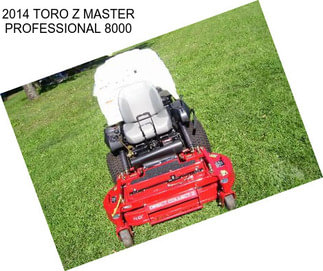 2014 TORO Z MASTER PROFESSIONAL 8000