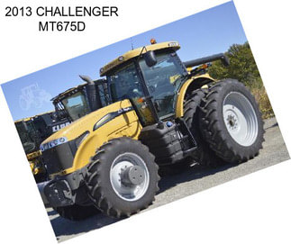 2013 CHALLENGER MT675D