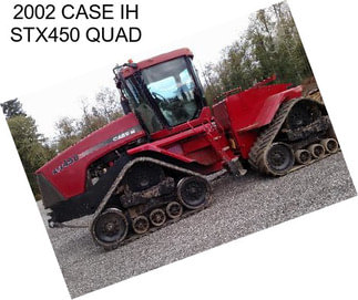 2002 CASE IH STX450 QUAD
