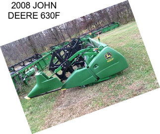 2008 JOHN DEERE 630F