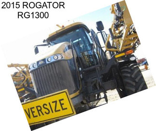 2015 ROGATOR RG1300