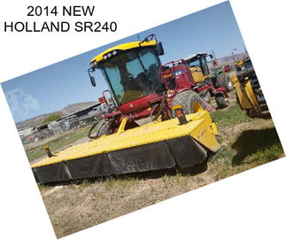 2014 NEW HOLLAND SR240