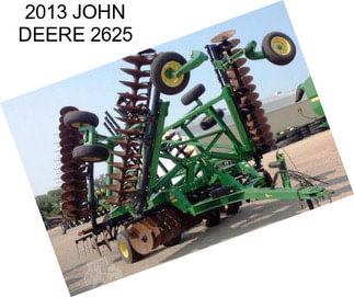 2013 JOHN DEERE 2625