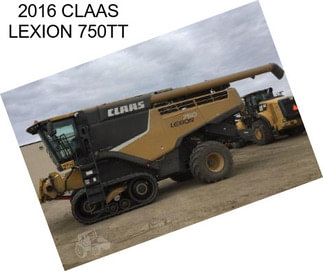 2016 CLAAS LEXION 750TT