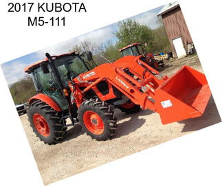 2017 KUBOTA M5-111