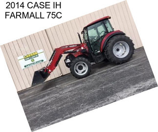 2014 CASE IH FARMALL 75C