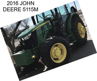 2016 JOHN DEERE 5115M