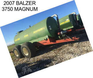 2007 BALZER 3750 MAGNUM