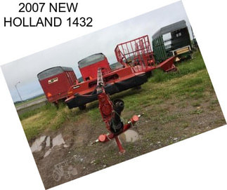 2007 NEW HOLLAND 1432