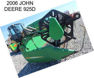 2006 JOHN DEERE 925D