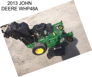 2013 JOHN DEERE WHP48A