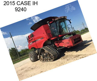 2015 CASE IH 9240