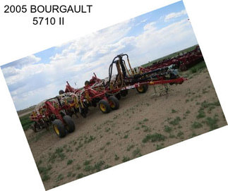 2005 BOURGAULT 5710 II