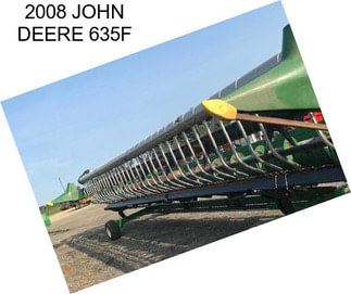 2008 JOHN DEERE 635F