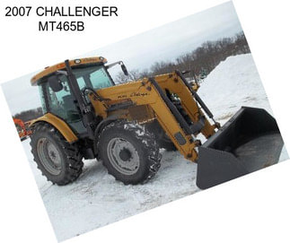 2007 CHALLENGER MT465B