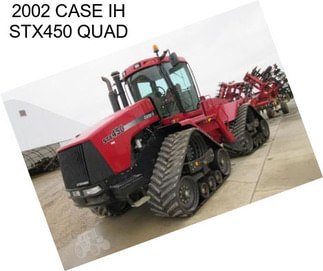 2002 CASE IH STX450 QUAD