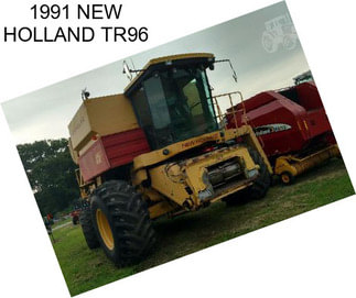 1991 NEW HOLLAND TR96