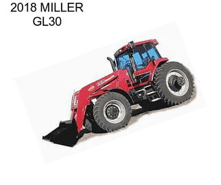 2018 MILLER GL30