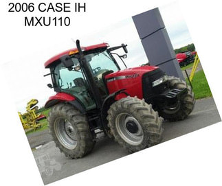 2006 CASE IH MXU110