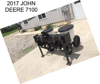 2017 JOHN DEERE 7100