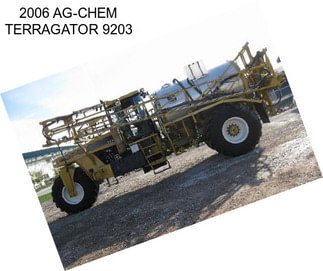 2006 AG-CHEM TERRAGATOR 9203