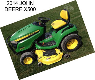 2014 JOHN DEERE X500