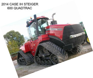 2014 CASE IH STEIGER 600 QUADTRAC