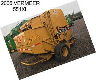 2006 VERMEER 554XL