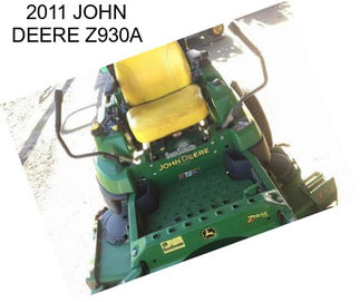 2011 JOHN DEERE Z930A