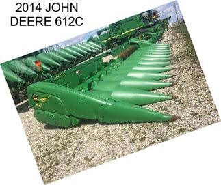 2014 JOHN DEERE 612C