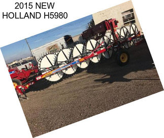 2015 NEW HOLLAND H5980