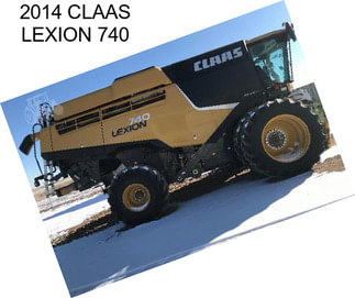 2014 CLAAS LEXION 740