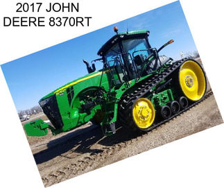 2017 JOHN DEERE 8370RT